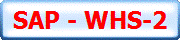 SAP - WHS-2